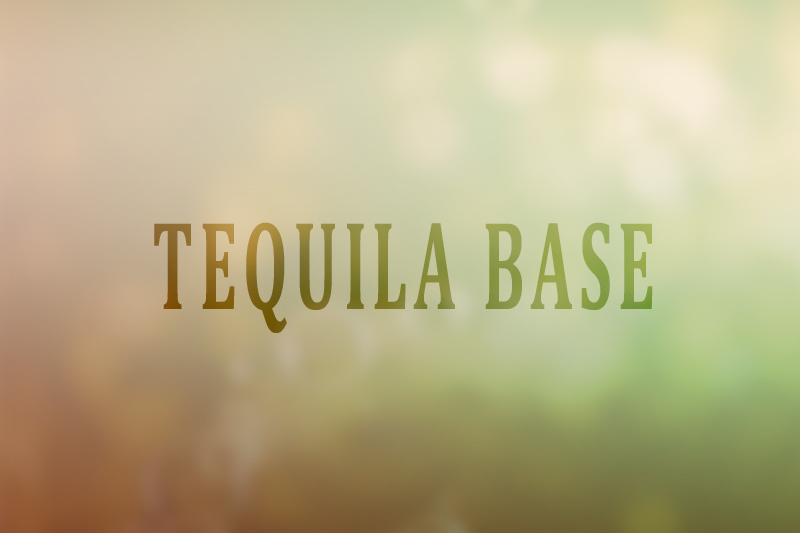 Tequila Base